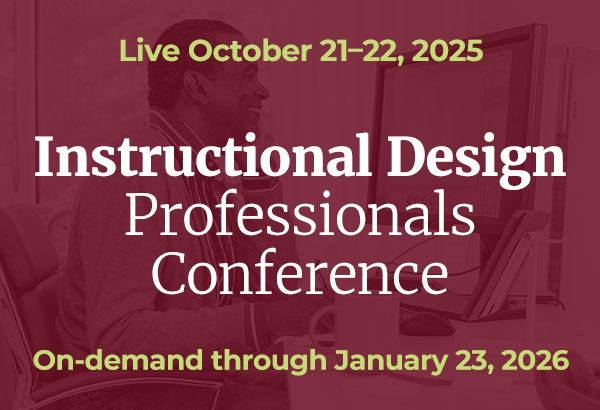 2025 Instructional Design Professionals Conference