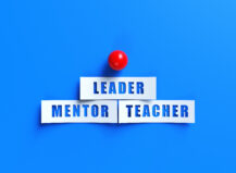 Servant Leadership means being a leader, mentor, and teacher
